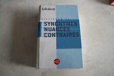 DICTIONNAIRE LE ROBERT  SYNONYMES NUANCES CONTRAIRES TRES BON ETAT LYCEE COLLEGE