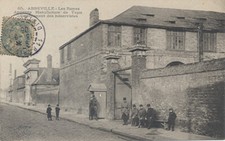 80 - CPA Abbeville (Somme)  Les Rames- Ancienne Manufacture/ 1905 / Superbe