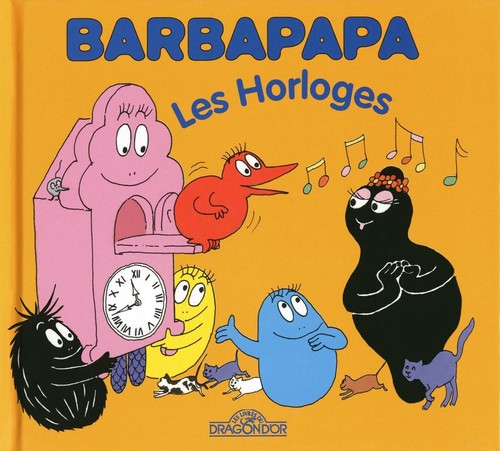 Barbapapa les horloges - -,