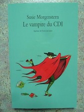 Le vampire du CDI - Susie Morgenstern