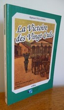 La VICTOIRE DES VINGT CULS de