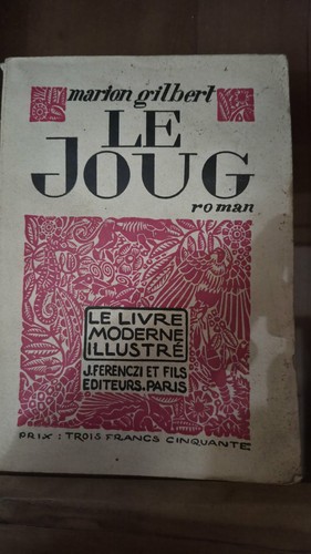 Marion gilbert joug - gilbert, le