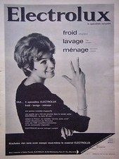 PUBLICITÉ ELECTROLUX 3 SPÉCIALITÉS RÉFRIGÉRATEUR - MACHINE A LAVER - ASPIRATEUR