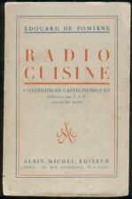 Edouard de Pomiane/Radio Cuisine/Conférences Gastronomiques sur T.S.F./1936