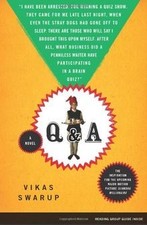 Q  A: A Novel de Vikas Swarup