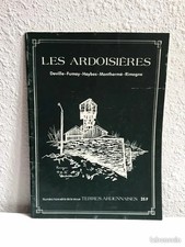Les Ardoisières : Deville -