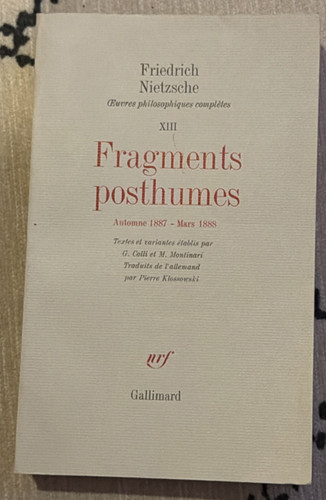 Fragments posthumes 1887 1888 - posthumes, 1887-1888