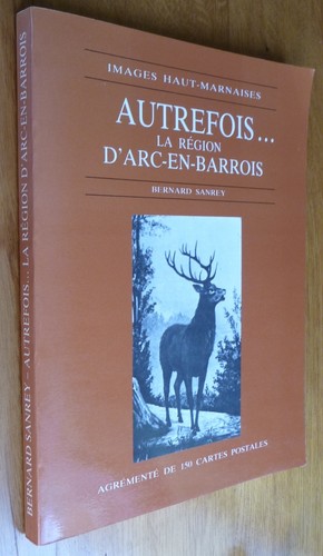 Autrefois la région - autrefois,