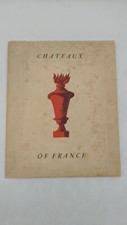 CHATEAUX OF FRANCE - DRAEGER freres - 1948