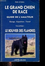 Le bouvier des Flandres - Le