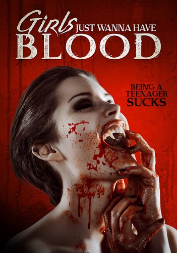 Girls just wanna have blood - wanna,