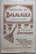 Livre ancien MÉTHODE DE BALALAÏKA CHROMATIQUE Partitions - CA09
