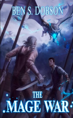 Ben dobson the mage war - the,