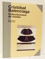 Cristobal Balenciaga collectionneur de modes