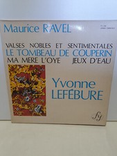 RARE LP 33T RECITAL YVONNE LEFEBURE MAURICE RAVEL FRENCH 70'S PRESS NM
