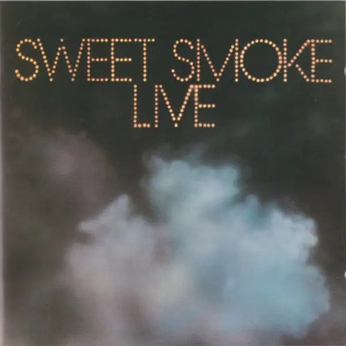 Sweet smoke live - sweet, cdp