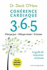 Cohérence cardiaque 365 : le guide de respiration antistre... | Livre | état bon