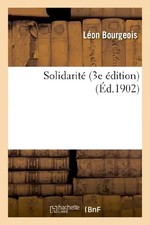 Solidarité (3e édition), Léon Bourgeois