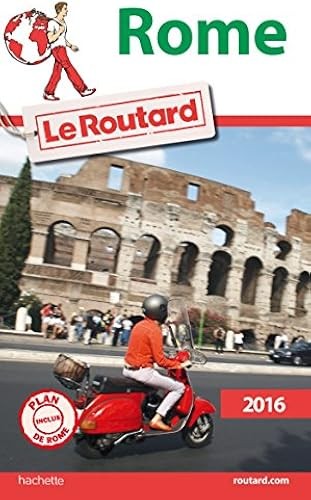 Guide routard rome 2016 - guide,
