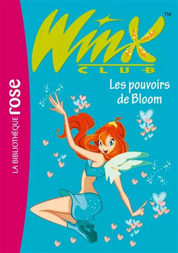 Winx club tome - winx, les