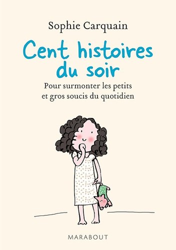 Cent histoires soir - histoires,