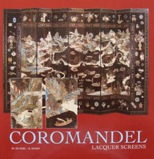 LIVRE/BOOK : Écrans en laque Coromandel Lacquer Screens (paravent asiatique