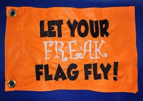 Custom let your freak - your, fly