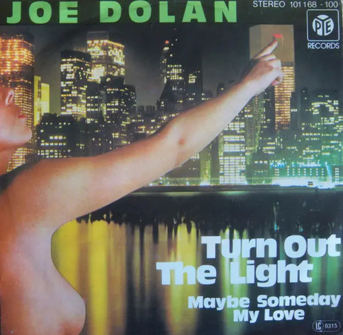 Joe dolan turn out the - joe,