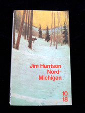 NORD MICHIGAN JIM HARRISON