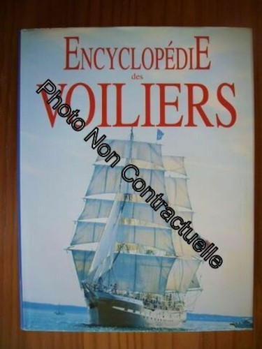 Encyclopédie des voiliers - , |