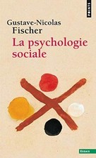 La Psychologie sociale de
