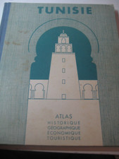 TUNISIE  "ATLAS HISTORIQUE ET