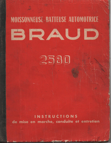 Braud 2580 moissonneuse