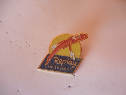 Pins stylo replay papermate - pins,
