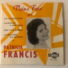 disque vinyl 45 tours DEDICACÉ patricia francis les amants hier