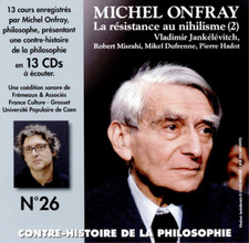Michel Onfray La Résistance