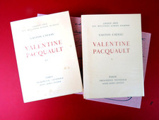 Gaston CHERAU, Valentine Pacquault, 2 vol chez Sauret, Imp. Nat
