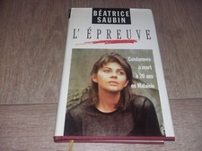 L'EPREUVE CONDAMNEE A MORT A 20 ANS EN MALAISIE / BEATRICE SAUBIN