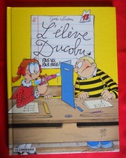 l'élève ducobu 13 Pas vu, pas pris ! BD EO 2007 le lombard