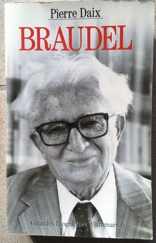 Pierre daix braudel - pierre,