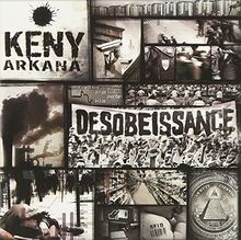 Desobeissance arkana keny - desobeissance, arkana,keny