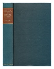 Egerer, J.W A Bibliography Of Robert Burns 1964 First Édition Couverture Rigide