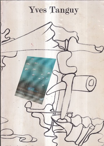 Yves tanguy retrospective - tanguy,