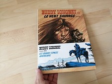 BD E.O BUDDY LONGWAY TOME 13 LE VENT SAUVAGE AVEC LE BANDEAU