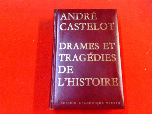 Drames tragédies de - drames, et