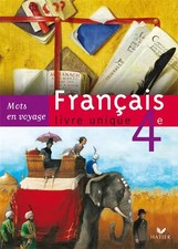 Français 4e : Livre unique