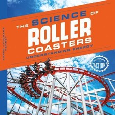 Science of Roller Coasters