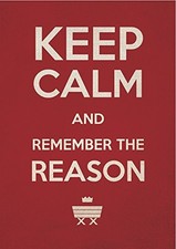 Keep Calm and Remember the reason (Pack of 6 ) (Cards)
