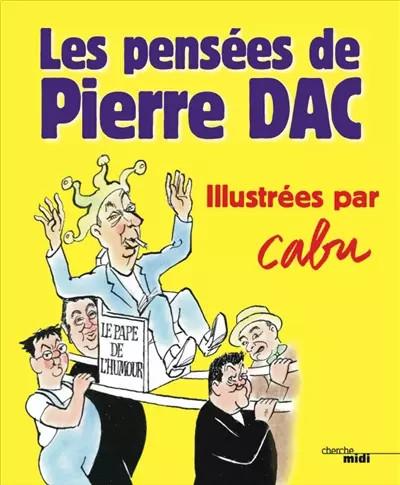 Les pensées cabu pierre - pierre, dac