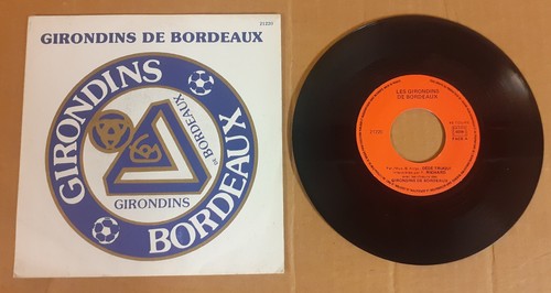 Les girondins bordeaux 45t - les,